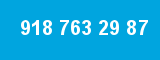 918 763 29 87 918 763 29 87